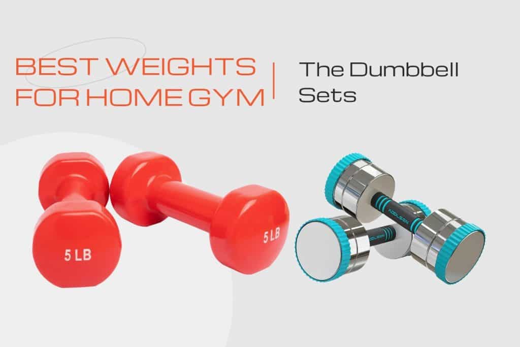 best weights for home gym