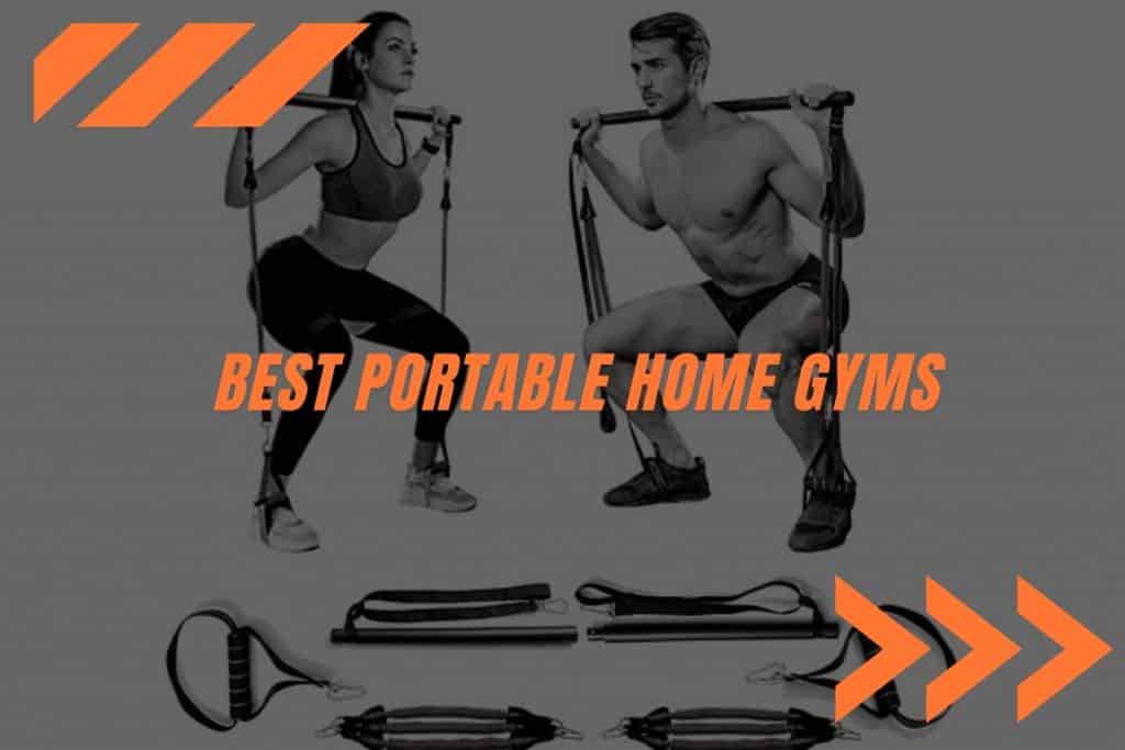 Best Portable Home Gyms