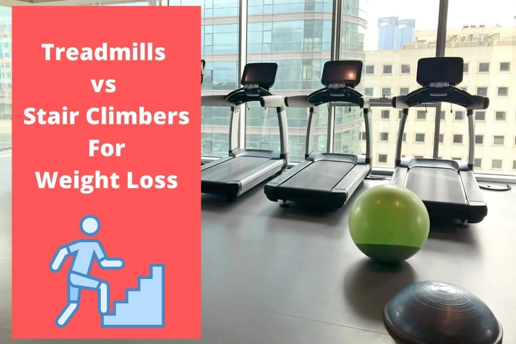 Stair Climber vs Treadmill 