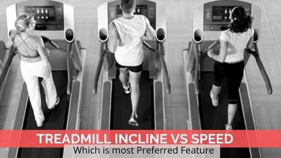 treadmill incline vs speed